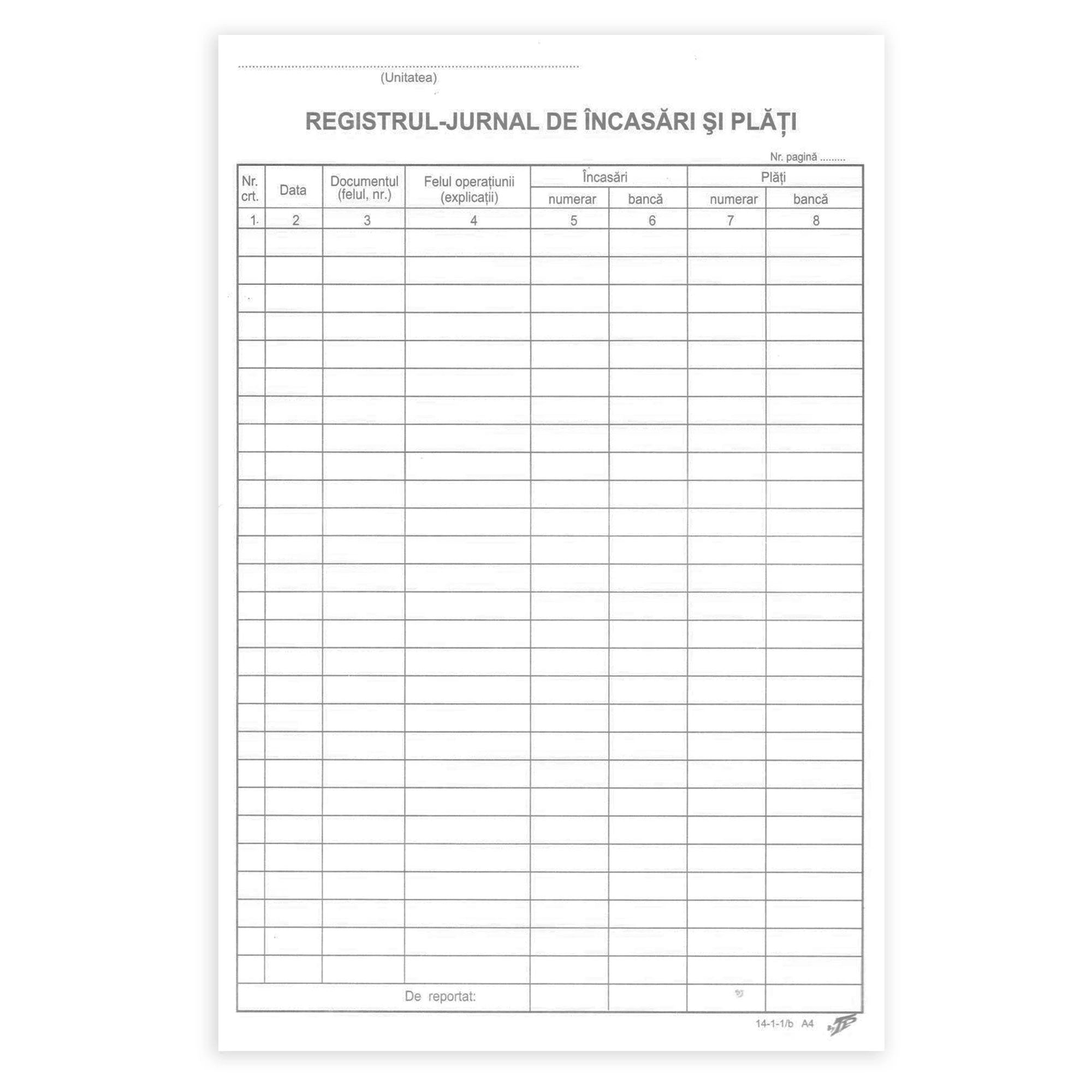 REGISTRU JURNAL DE INCASARI SI PLATI